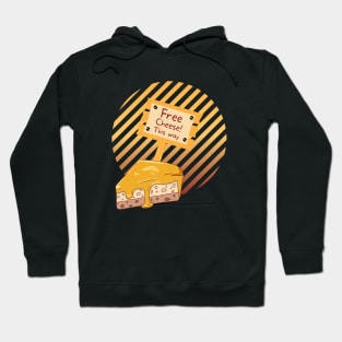 Free Cheese This Way Hoodie